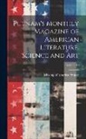 Making of America Project - Putnam's Monthly Magazine of American Literature, Science and Art; Volume 10