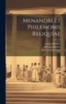Richard Bentley, August Meineke, Richard Menander - Menandri Et Philemonis Reliquiae