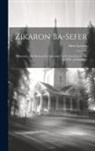 Meir Letteris - Zikaron ba-sefer: Mémoiren: ein Beitrag zur Literatur und Cultur-Geschichte im XIX. Jahrhundert