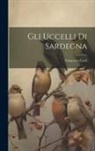 Francesco Cetti - Gli Uccelli Di Sardegna