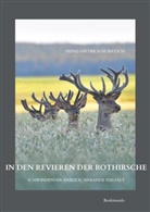 Heinz-Dietrich Hubatsch, Heinz-Dietrich Hubatsch - In den Revieren der Rothirsche