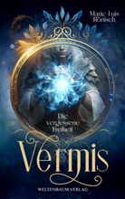 Marie-Luis Rönisch - Vermis