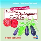 Henning Lühr, Lothar Spielhoff, Udo Reinfeld - Internationales Tomatenkochbuch
