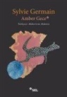 Sylvie Germain - Amber Gece