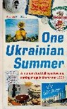 Viv Groskop, Groskop Viv - One Ukrainian Summer
