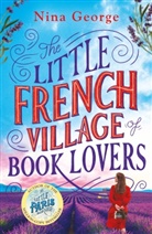 Nina George, George Nina - The Little French Village of Book Lovers