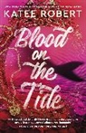 Katee Robert, Robert Katee - Blood on the Tide