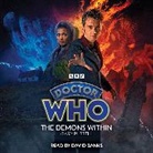 Gary Russell, David Banks - Doctor Who: The Demons Within (Audio book)