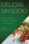 María Rodríguez - Delicias Sin Sodio