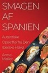 Anna Møller - Smagen af Spanien