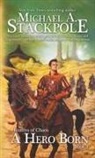 Michael A. Stackpole - Hero Born