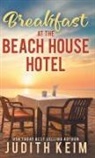 Judith Keim - Breakfast at The Beach House Hotel