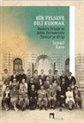 Ismail Kara - Bir Felsefe Dili Kurmak