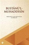 Abdülaziz B. sah Veliyullah Dehlevi - Bustanül Muhaddisin