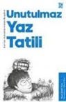 Ayse seker Kilic - Unutulmaz Yaz Tatili