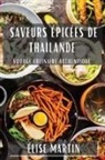Élise Martin - Saveurs Épicées de Thaïlande