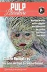 Mel Anastasiou, Claire Humphrey, Claire Humphrey, Jm Landels, Jm Landels, Mel Anastasiou - Pulp Literature Summer 2023