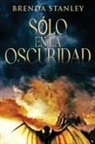 Brenda Stanley - Sólo en la oscuridad