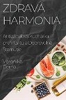 Veronika ¿Erná - Zdravá Harmonia