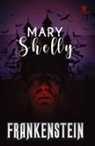 Mary Shelley - Frankenstein