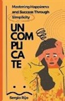 Sergio Rijo - Uncomplicate