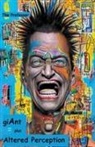 The, Edward Williams - giAnt + Altered Perception