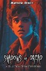 Matthew Dewey - Shadows of Dread