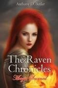 Anthony D. Butler - The Raven Chronicles - Magic Scorned