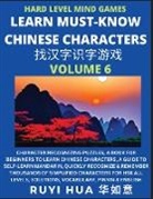 Ruyi Hua - Mandarin Chinese Character Mind Games (Volume 6)