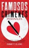 Emmett Eland - Famosos Crímenes Pasionales