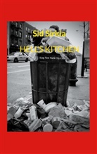 Sid Sirkia - HELL'S KITCHEN