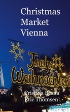 Cristina Berna, Eric Thomsen - Christmas Market Vienna