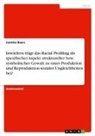 Jannika Baars - Inwiefern trägt das Racial Profiling als spezifischer Aspekt struktureller bzw. symbolischer Gewalt zu einer Produktion und Reproduktion sozialer Ungleichheiten bei?
