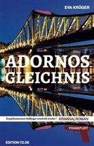 Eva Krüger - Adornos Gleichnis