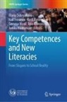 Kirill Barannikov, Kirill Barannikov et al, Maria Dobryakova, Isak Froumin, Jarkko Hautamäki, Gemma Moss... - Key Competences and New Literacies