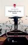 Rieke Hühnerfuß - Nightwalks in my Room. Life is a Story - story.one
