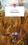 Barbara Pokorny - Achtsamkeit. Life is a Story - story.one