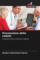 Sandra Ivette Rivera García - Prevenzione delle cadute