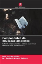 Dr. Santosh Kumar Behera, Santosh Kumar Behera, Mrs. Sayani Sinha, Sayani Sinha - Componentes da educação ambiental