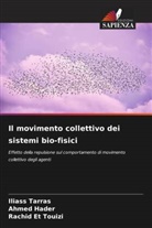 Rachid Et Touizi, Ahmed Hader, Iliass Tarras - Il movimento collettivo dei sistemi bio-fisici