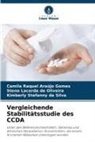 Camila Raquel Araújo Gomes, Steno Lac de Oliveira, Steno Lacerda de Oliveira, Kimberly Stefanny da Silva - Vergleichende Stabilitätsstudie des CCDA