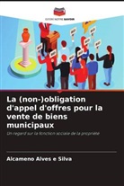 Alcameno Alves e Silva - La (non-)obligation d'appel d'offres pour la vente de biens municipaux