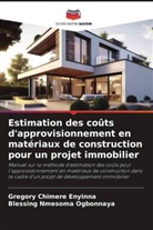 GREGORY CHIMERE ENYINNA, Blessing Nmesoma Ogbonnaya - Estimation des coûts d'approvisionnement en matériaux de construction pour un projet immobilier