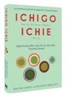 Hector Garcia, Francesc Miralles - Ichigo Ichie