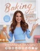 Rosanna Pansino - Baking All Year Round