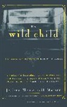 Jeffrey Moussaieff Masson - The Wild Child