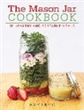 Amy Fazio - The Mason Jar Cookbook