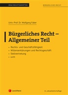 Wolfgang Faber - Bürgerliches Recht - Allgemeiner Teil (Skriptum)