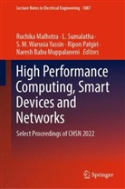 S M Warusia Yassin et al, Ruchika Malhotra, Naresh Babu Muppalaneni, Ripon Patgiri, L Sumalatha, L. Sumalatha... - High Performance Computing, Smart Devices and Networks