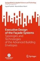Massimiliano Nastri, Ingrid Paoletti - Executive Design of the Façade Systems